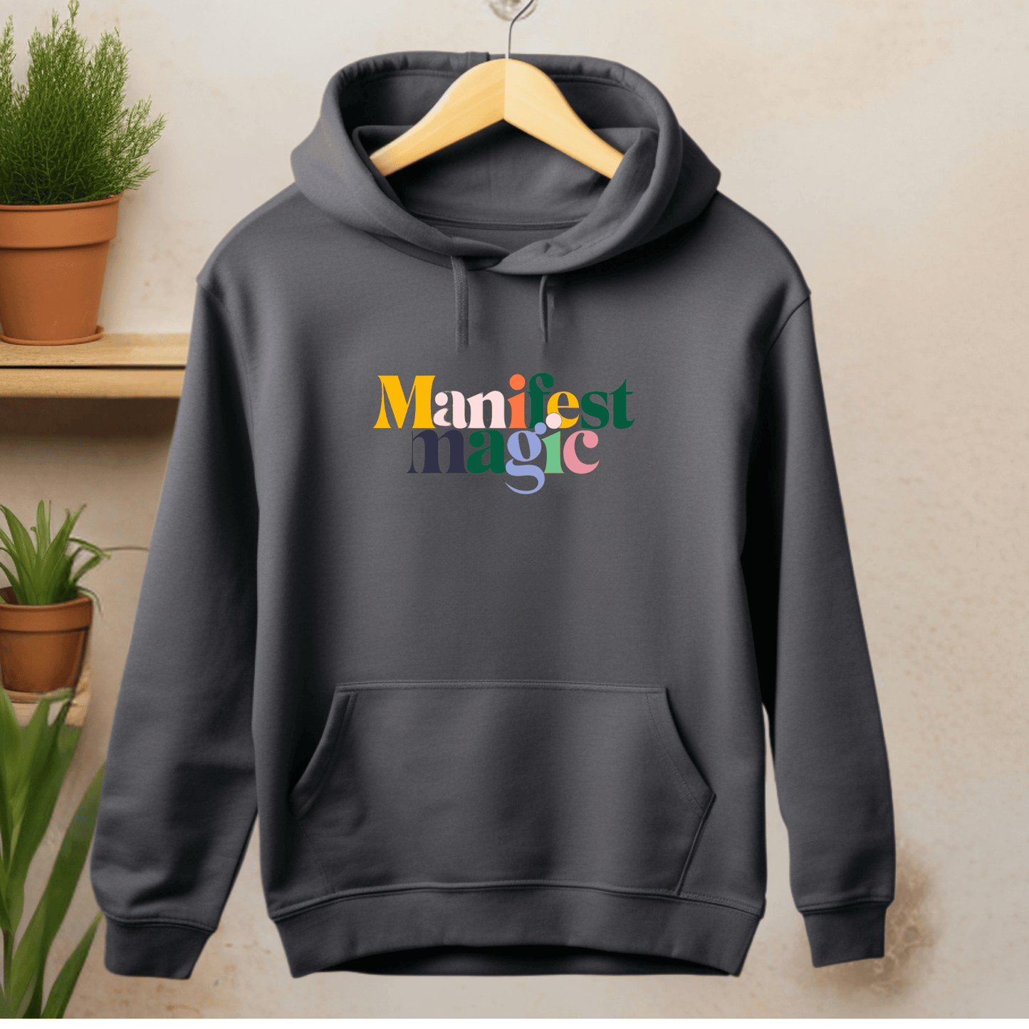 Manifest Magic Hoodie